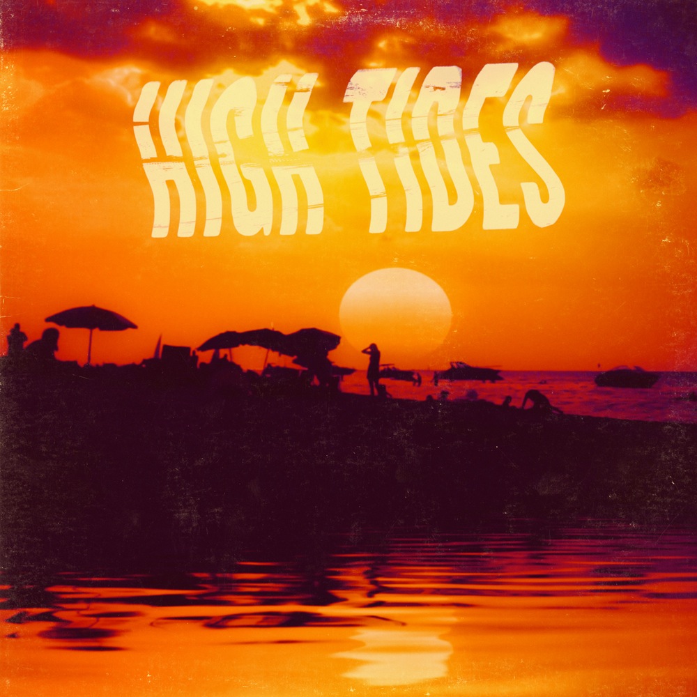 High Tides - High Tides