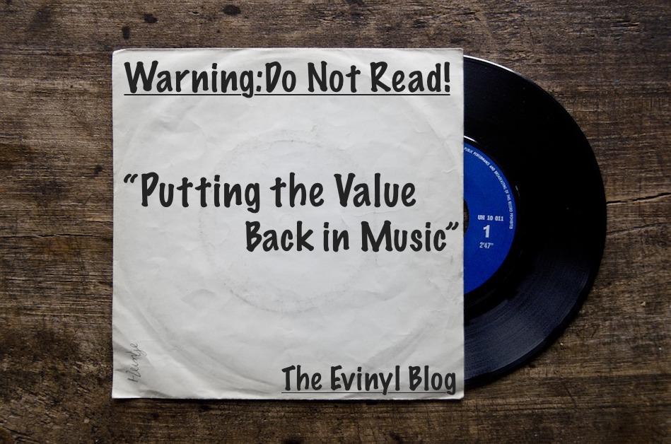 Putting the Value Back in Music